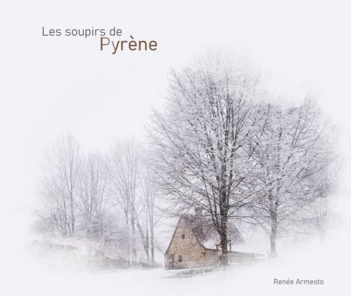View Les soupirs de PYRENE by RENEE ARMESTO