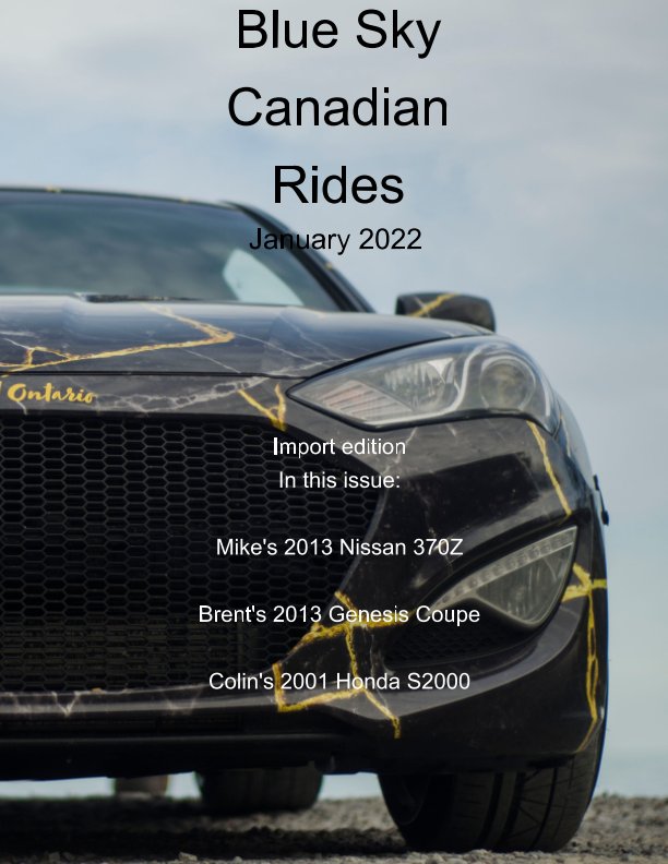 Visualizza Blue Sky Canadian Rides - January 2022 di Marie Dempsey