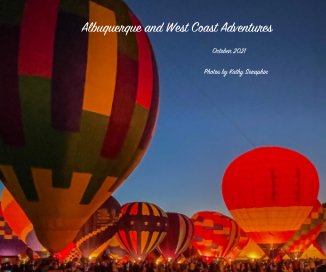 Albuquerque and West Coast Adventures book cover