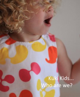 Kuki Kids... Who are we? book cover