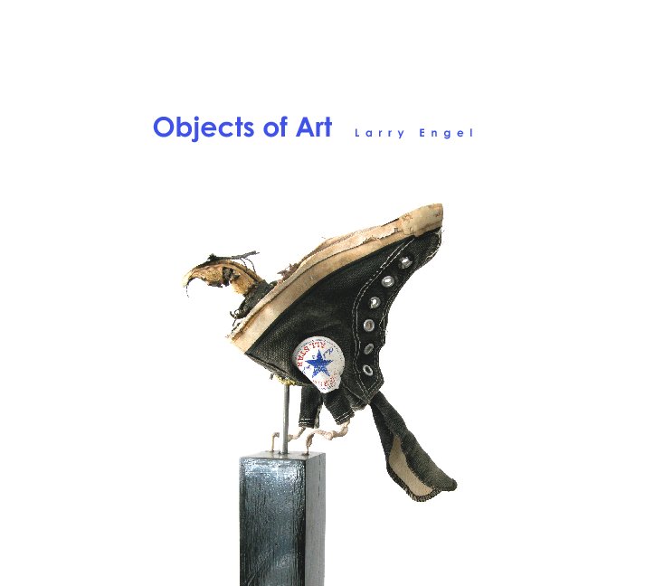View Objects of Art by Larry Engel
