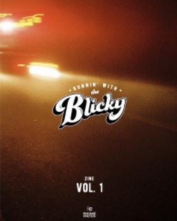 RUNNIN' WITH THE BLICKY Vol.1 book cover