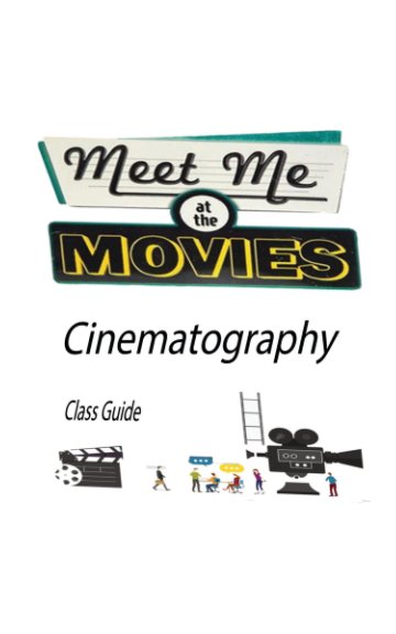 View Meet Me at the Movies by Children's Visual Arts Academy