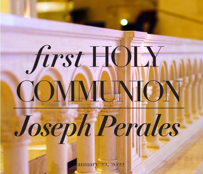 First Communion - Joseph Perales nach Jason Smith, Godfather anzeigen