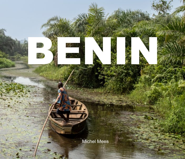 View Benin by Michel Mees