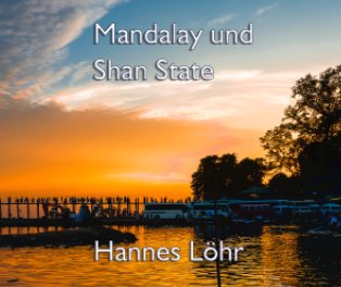 Mandalay und Shan State book cover