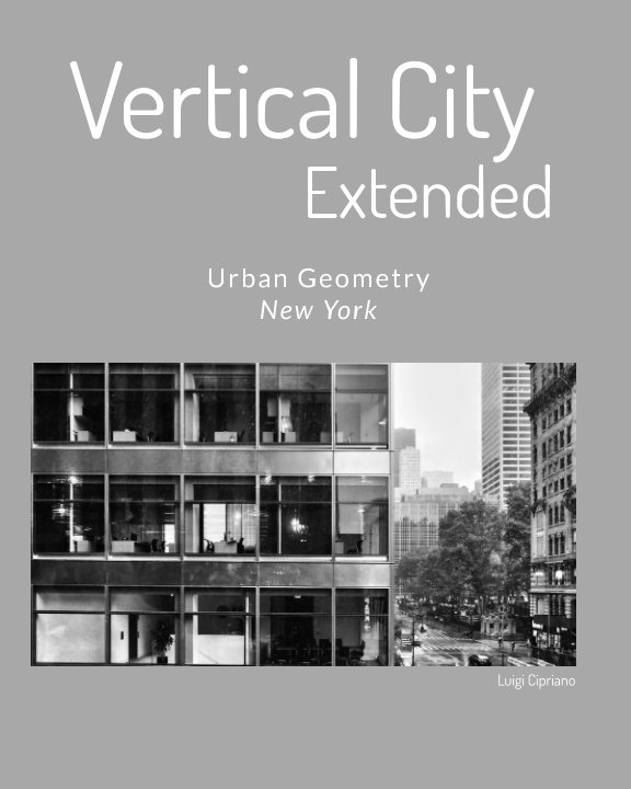 View Vertical City - Extended 
2° Edizione by Luigi Cipriano