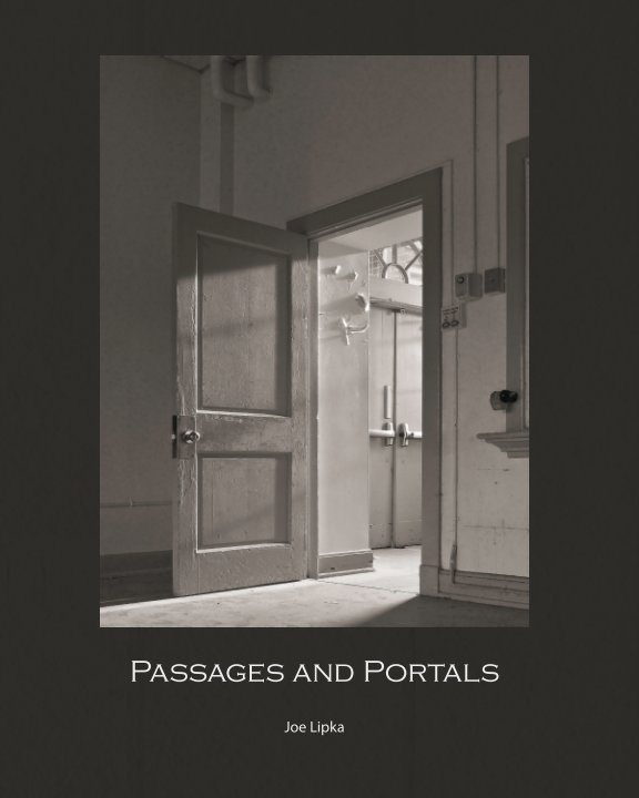 View Passages and Portals by Joe Lipka