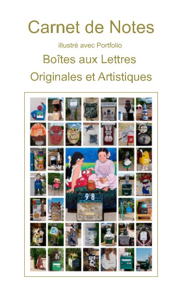 Bekijk Carnet de Notes Portfolio Boîtes aux Lettres op Dominic Le Fouler
