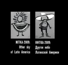 NITKA-2009: Other sky of Latin America book cover