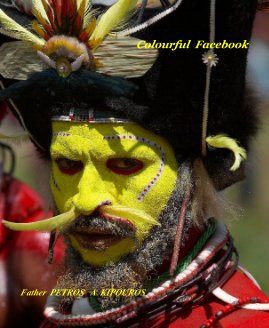 Colourful Facebook Father PETROS A. KIPOUROS book cover