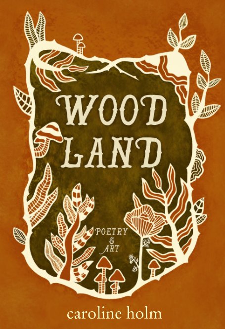 Visualizza Woodland di Caroline Holm
