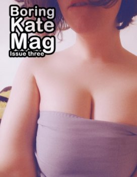 The BoringKate Magazine book cover