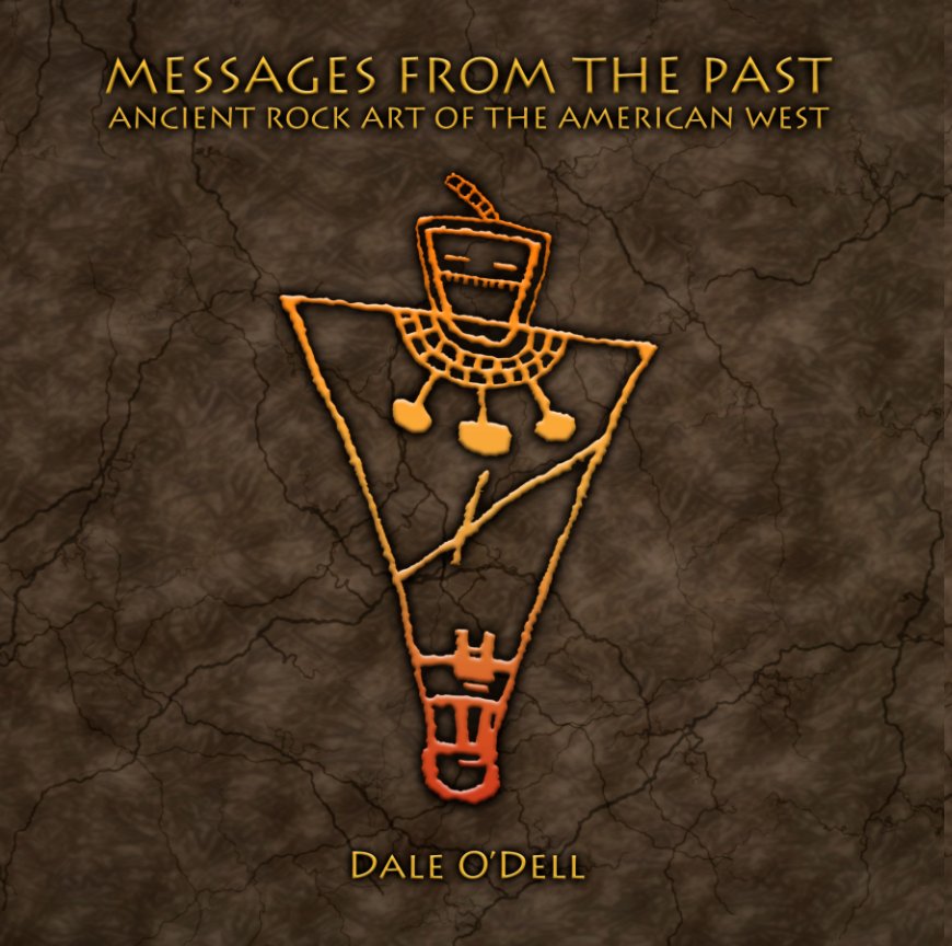 View Messages From The Past by Dale O'Dell