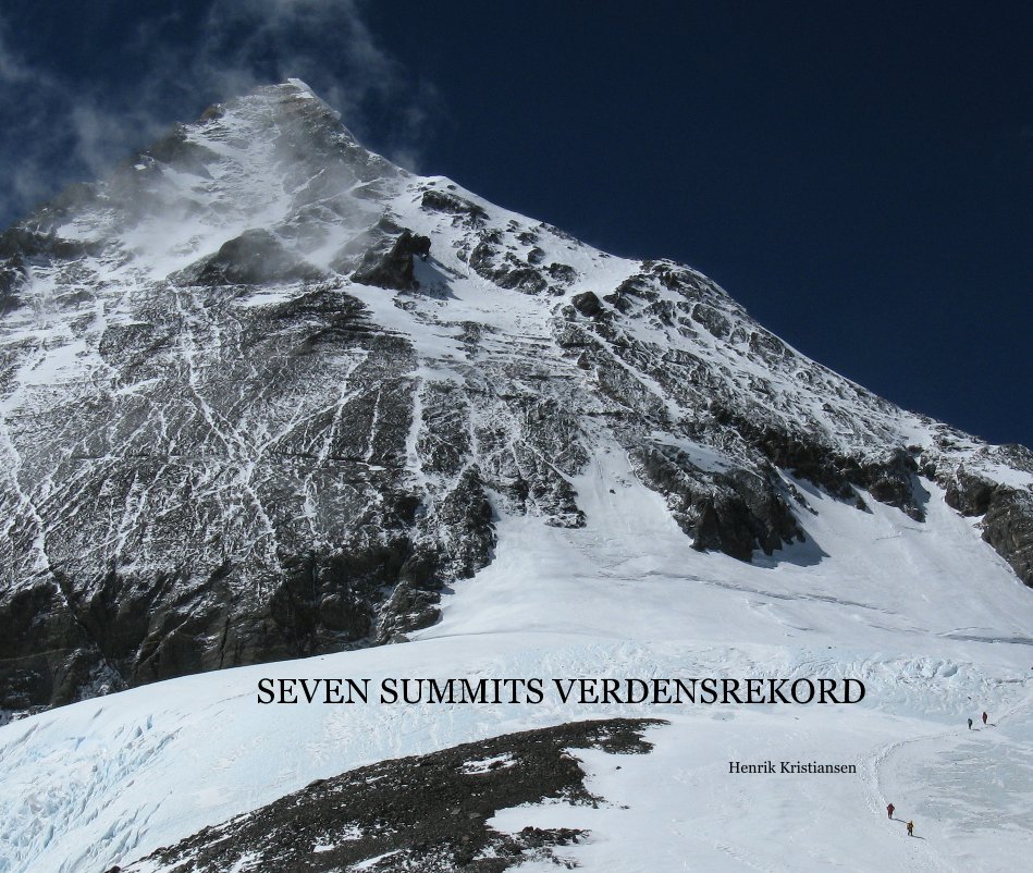 View SEVEN SUMMITS VERDENSREKORD by Henrik Kristiansen