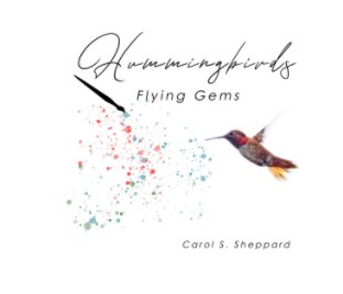 Hummingbirds: Flying Gems book cover