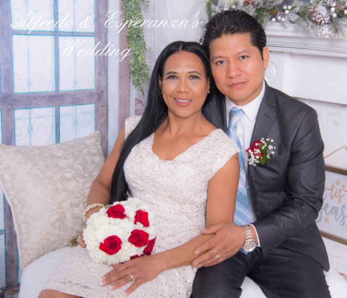 View Alfredo and Esperanza's wedding. by Arlenny Lopez