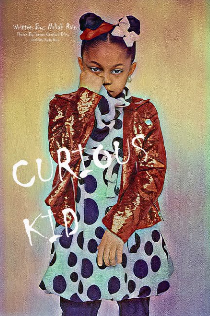 Curious Kid nach Naliah Thompson anzeigen