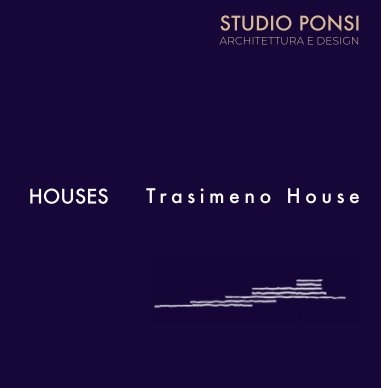 Studio Ponsi - Houses | Trasimeno House book cover