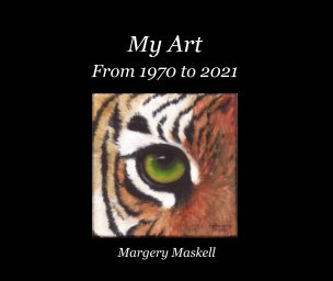 My Art - From 1970 to 2021 book cover