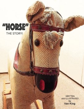 HORSE. The Story. book cover