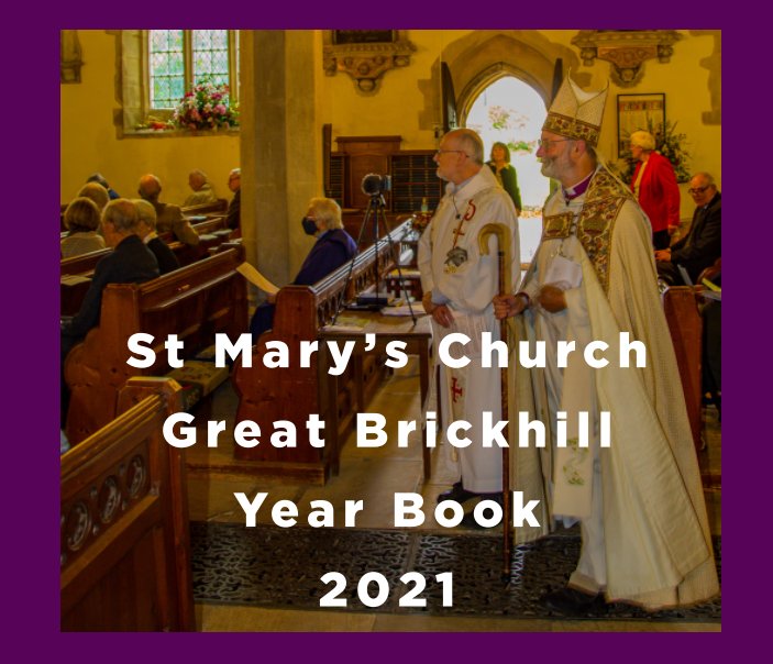 View Great Brickhill Church Year Book 2021 by David Marlow