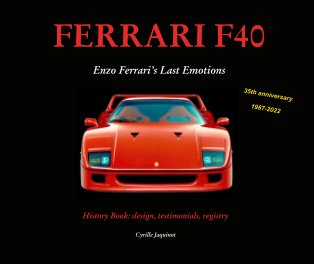 FERRARI F40 Enzo Ferrari's Last Emotions book cover
