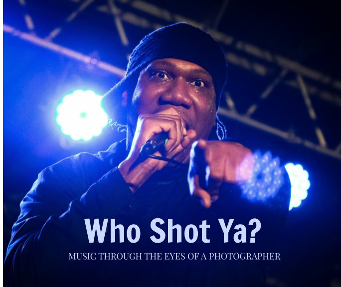 Ver Who Shot Ya? por Kristy Garcia