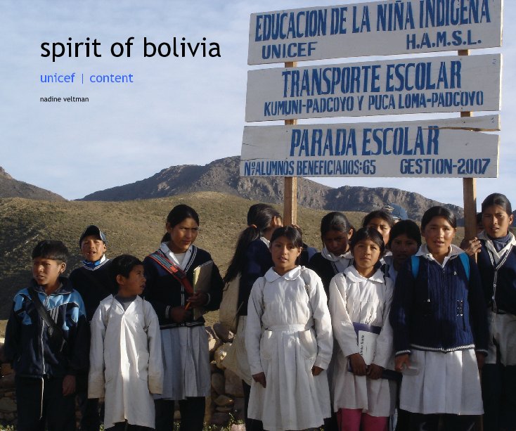 Ver spirit of bolivia por Nadine Veltman