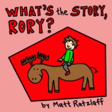 What's the Story, Rory? book cover
