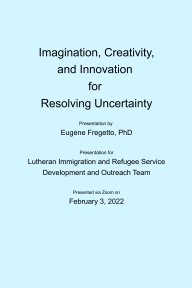 Imagination, creativity, and innovation for resolving uncertainty book cover