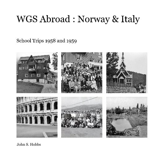 View WGS Abroad : Norway and Italy by John S. Hobbs