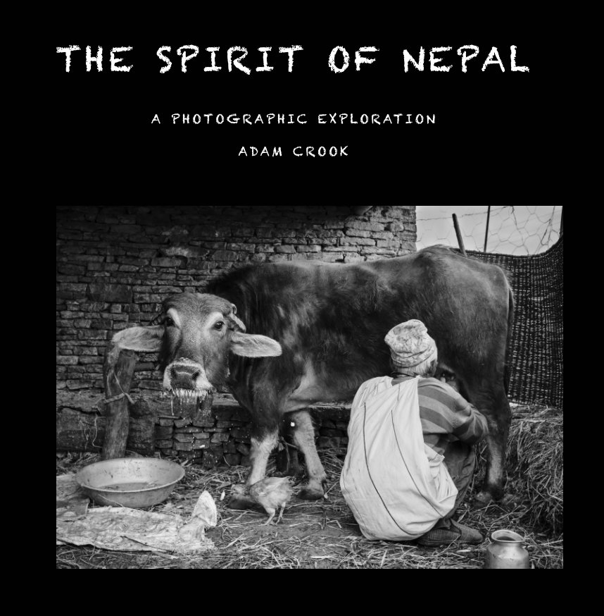 View The Spirit of Nepal by Adam Crook