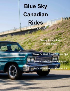 Blue skys canadian rides - February 2022 book cover