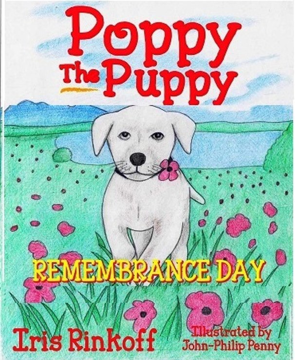 View Poppy The Puppy Remembrance Day by Iris Rinkoff