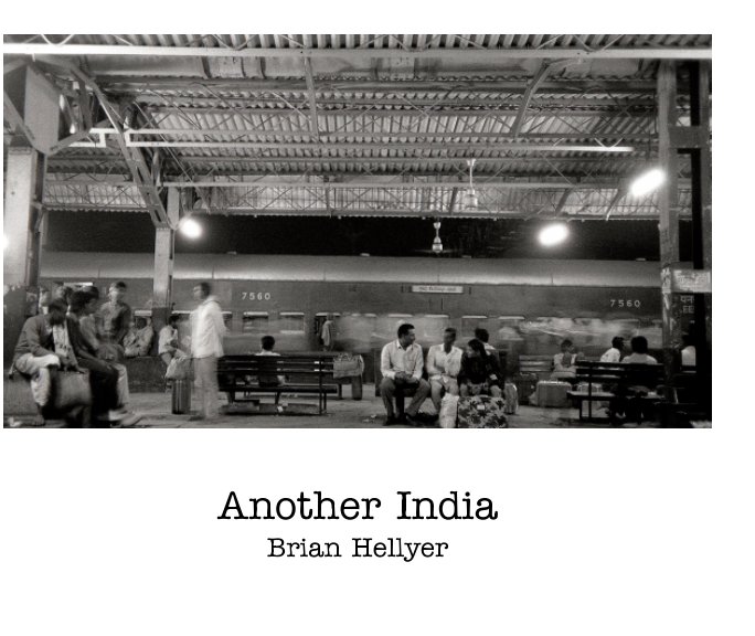 Visualizza Another India di Brian Hellyer