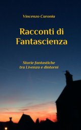 Racconti di Fantascienza book cover