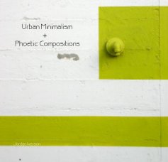 Urban Minimalism + Phoetic Compositions book cover