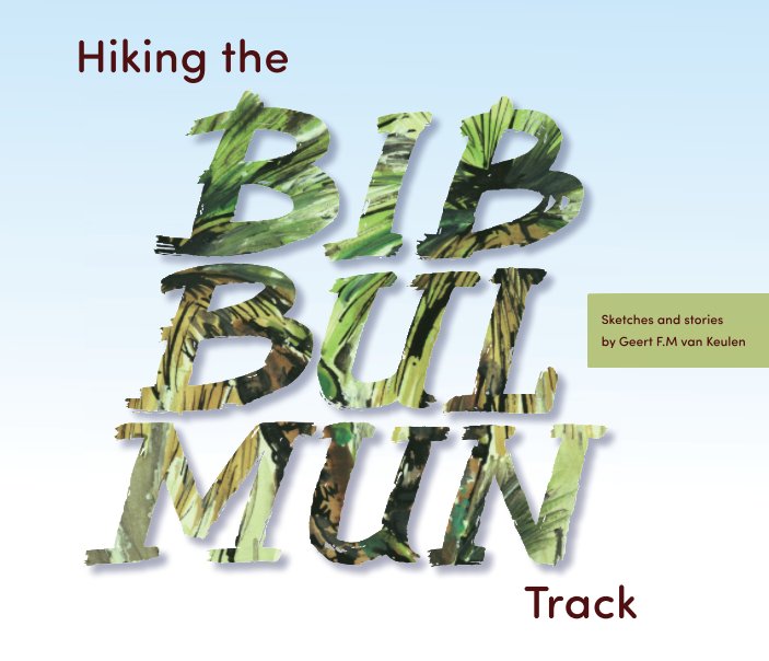 View Hiking the Bibbulmun Track by Geert FM van Keulen