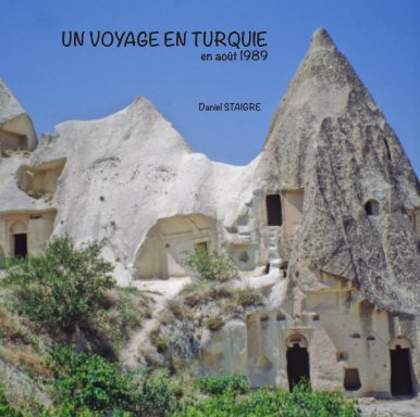 UN VOYAGE EN TURQUIE Août 1989 book cover