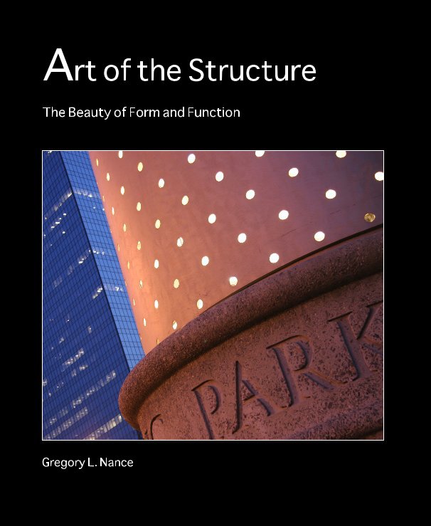 View Art of the Structure by Gregory L. Nance