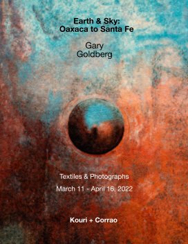 Gary Goldberg Exhibition at Kouri + Corrao March 11- April 16, 2022 book cover