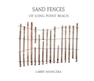 Sand fences of Long Point Beach book cover