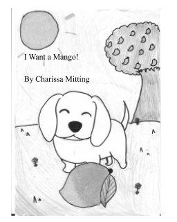 I Want a Mango! book cover