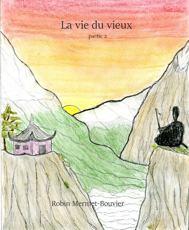 Ver La vie du vieux por Robin Mermet-Bouvier