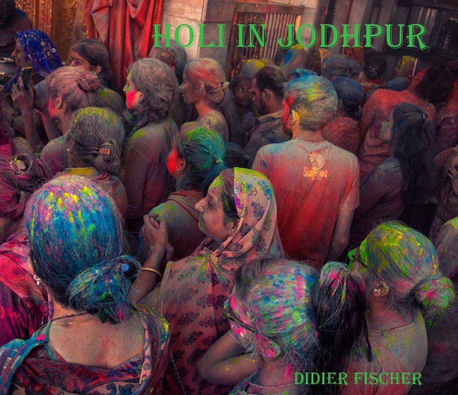 View Holi in Jodhpur by FISCHER DIDIER