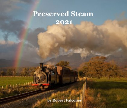 Preserved Steam 2021 book cover