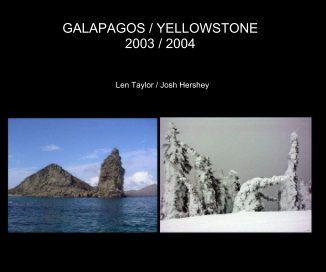 GALAPAGOS / YELLOWSTONE 2003 / 2004 book cover