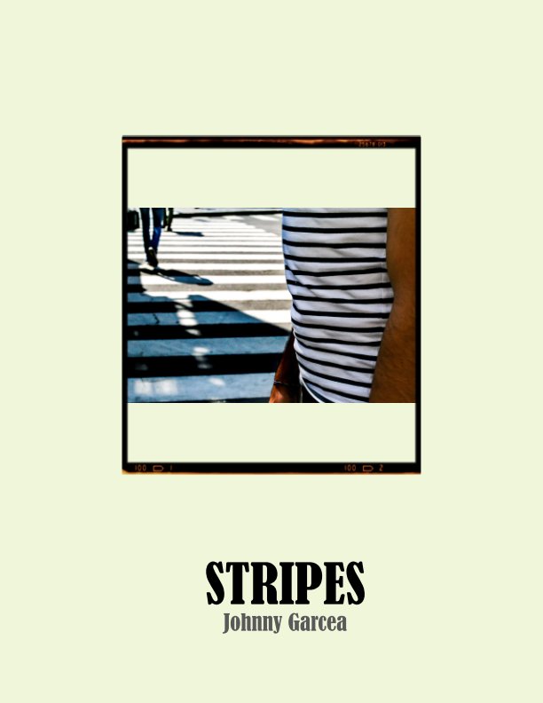View Stripes by Johnny Garcea