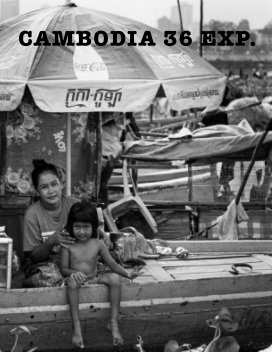 Cambodia 36 exposures on film 2022 book cover
